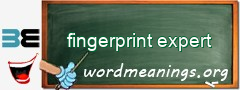 WordMeaning blackboard for fingerprint expert